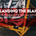 Landing The Blame – Overfishing In The Deep Sea 2017-18